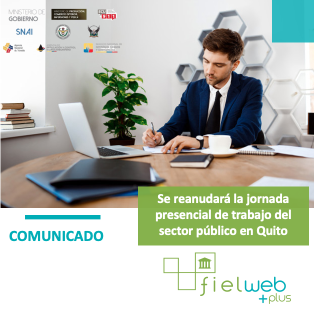Se reanudará la jornada presencial de trabajo del sector público en Quito