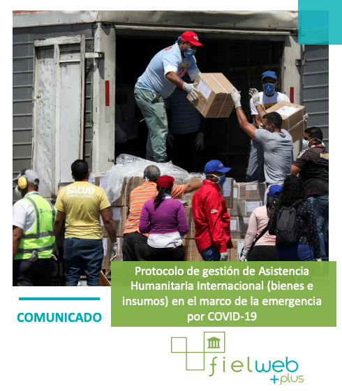 Protocolo de gestión de Asistencia Humanitaria Internacional (bienes e insumos) en el marco de la emergencia por COVID-19