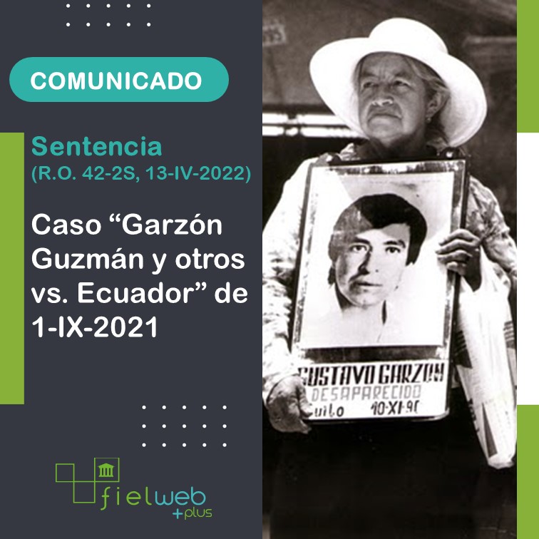 Caso “Garzón Guzmán y otros vs. Ecuador”