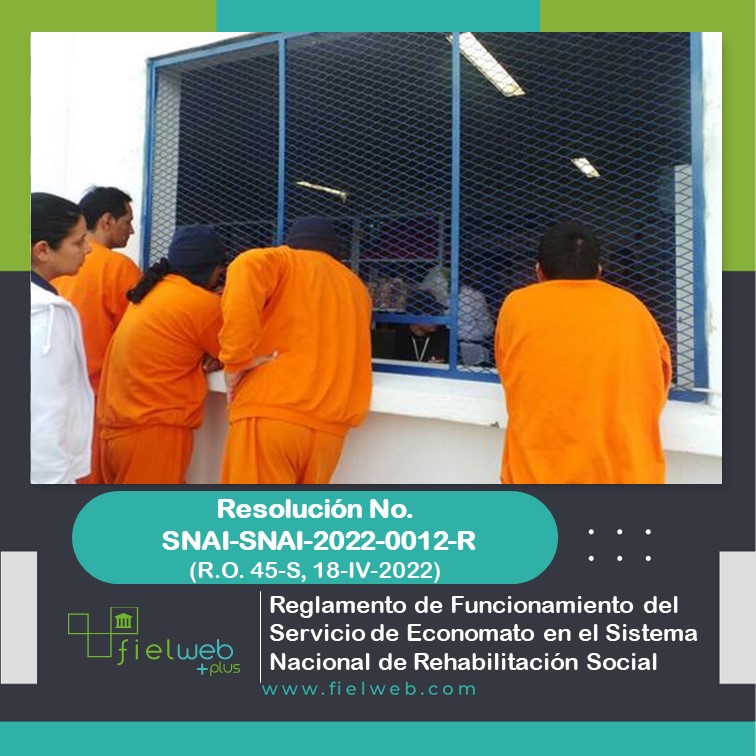 Resolución No. SNAI-SNAI-2022-0012-R