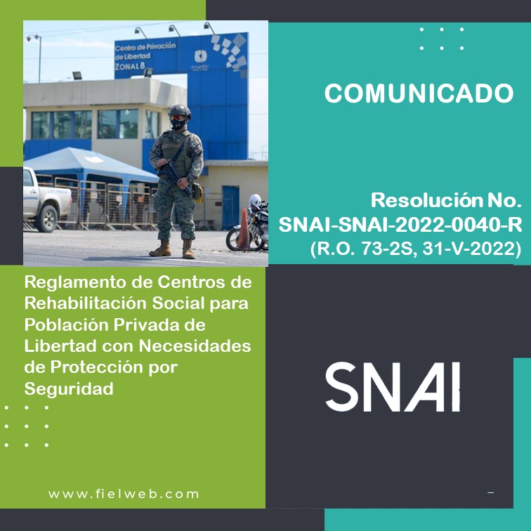 Resolución No. SNAI-SNAI-2022-0040-R