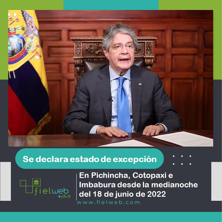 Estado de excepción en Pichincha, Cotopaxi e Imbabura