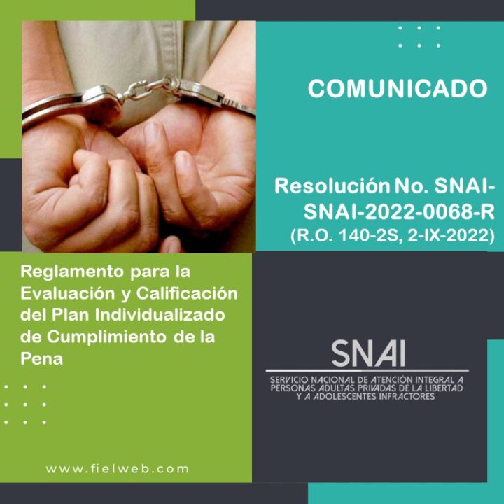 Resolución No. SNAI-SNAI-2022-0068-R – Boletín Jurídico