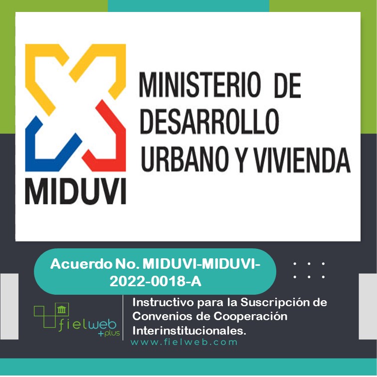 Acuerdo No. MIDUVI-MIDUVI-2022-0018-A