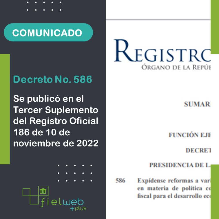 Decreto No. 586 se publicó en el Registro Oficial