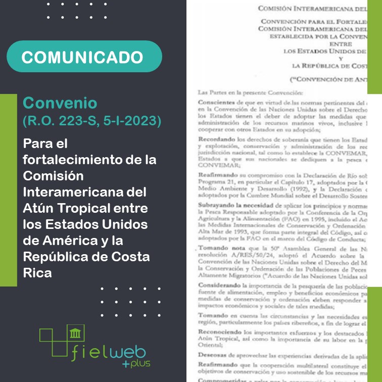 Convención para el fortalecimiento de la Comisión Interamericana del Atún Tropical entre los Estados Unidos de América y la República de Costa Rica