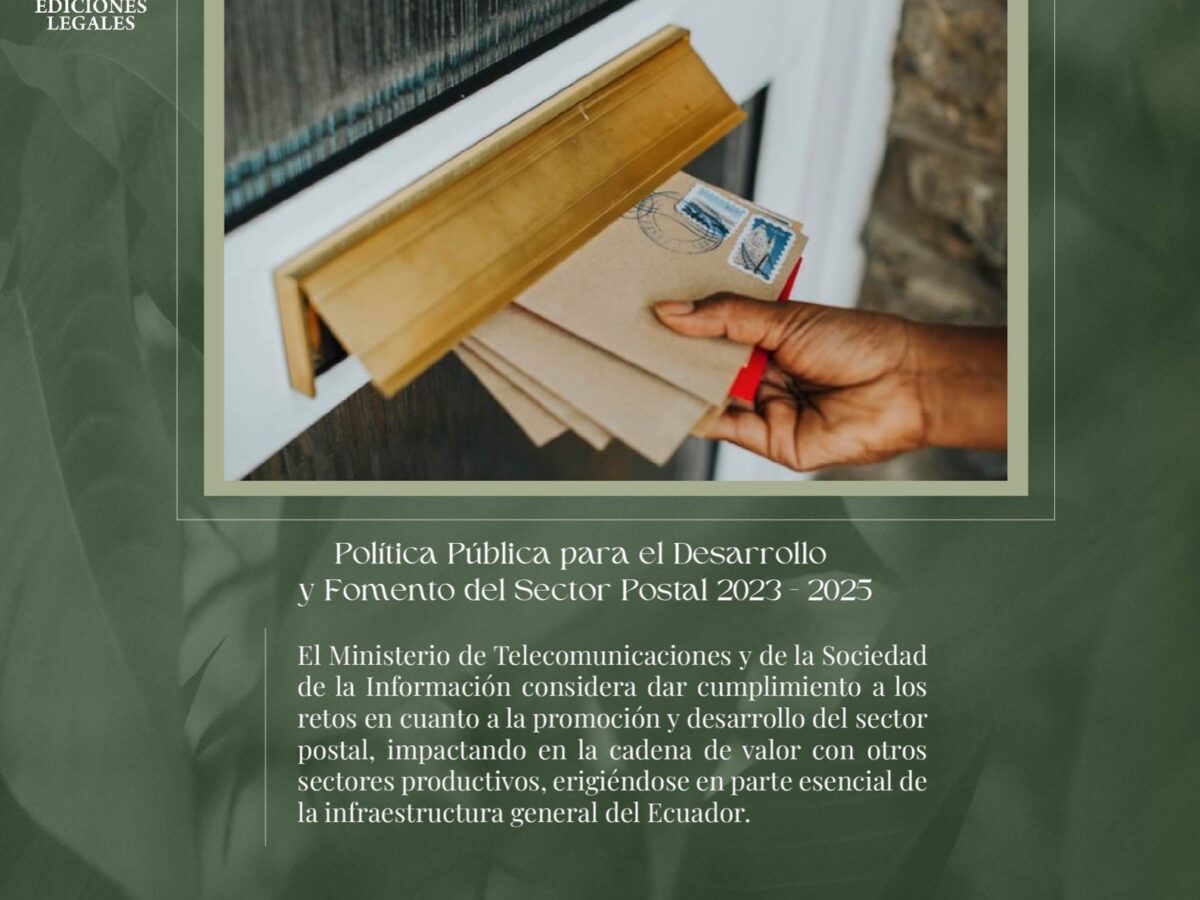 Política Pública para el Desarrollo y Fomento del Sector Postal 2023 – 2025