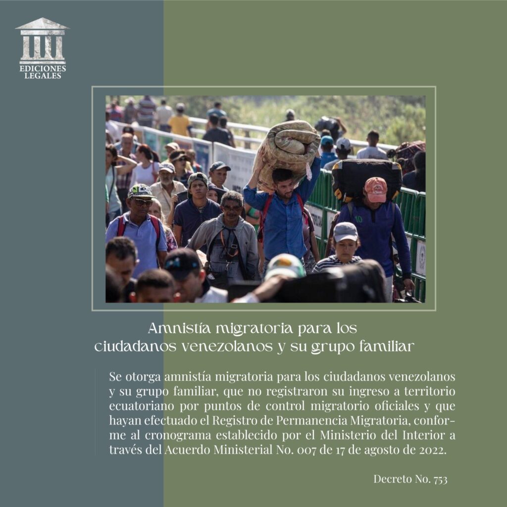 Amnistía migratoria para los ciudadanos venezolanos y su grupo familiar