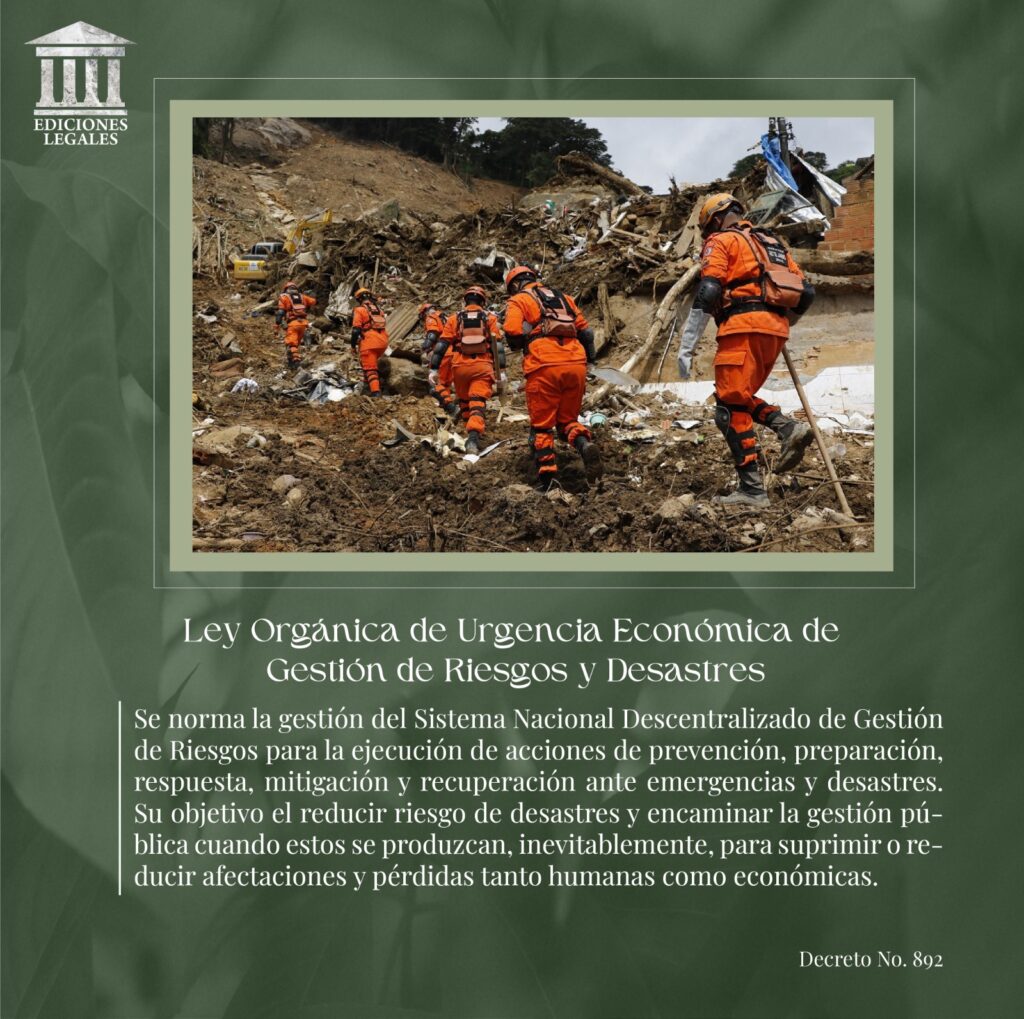 Ley Orgánica de Urgencia Económica de Gestión de Riesgos y Desastres