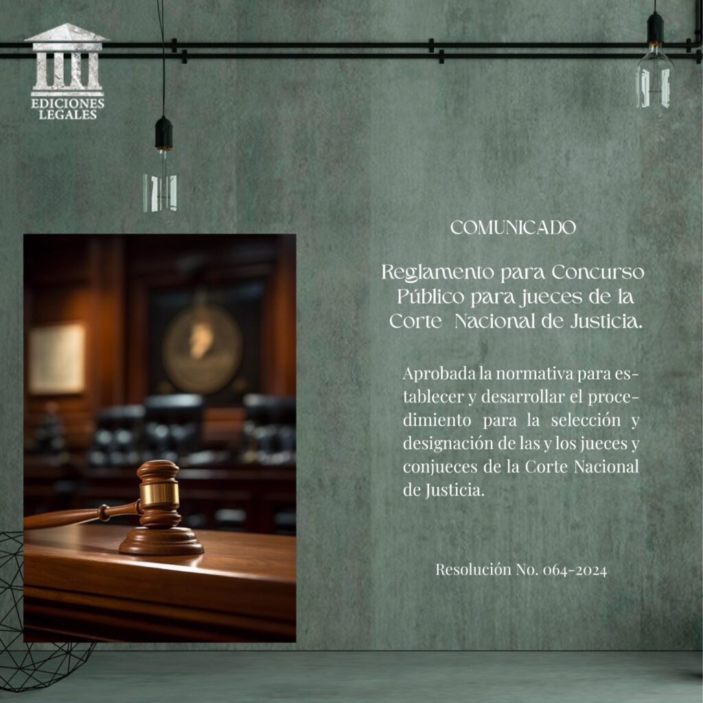 Reglamento para Concurso Público para jueces de la Corte Nacional de Justicia