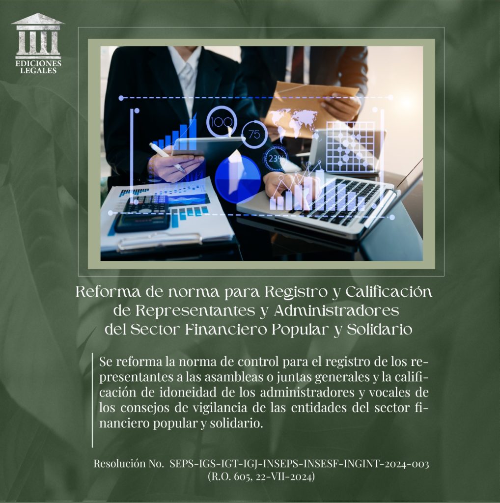 Reforma de norma para Registro y Calificación de Representantes y Administradores del Sector Financiero Popular y Solidario